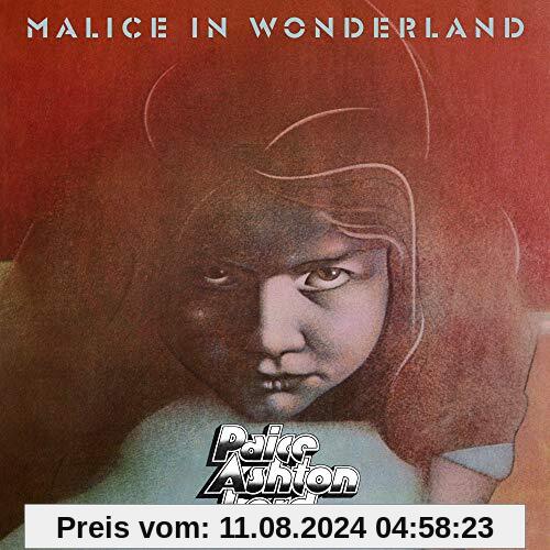 Malice In Wonderland (2019 Reissue) von Paice Ashton Lord