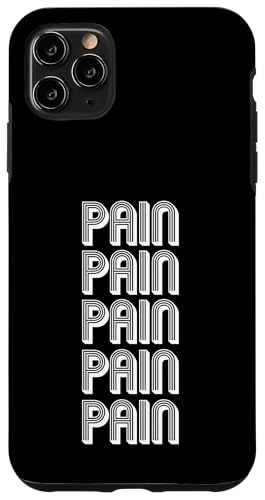 Schmerzen Hülle für iPhone 11 Pro Max Schmerzen Hülle für iPhone 11 Pro Max von Pain Apparel
