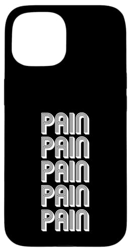 Schmerzen Hülle für iPhone 15 Schmerzen Hülle für iPhone 15 von Pain Apparel