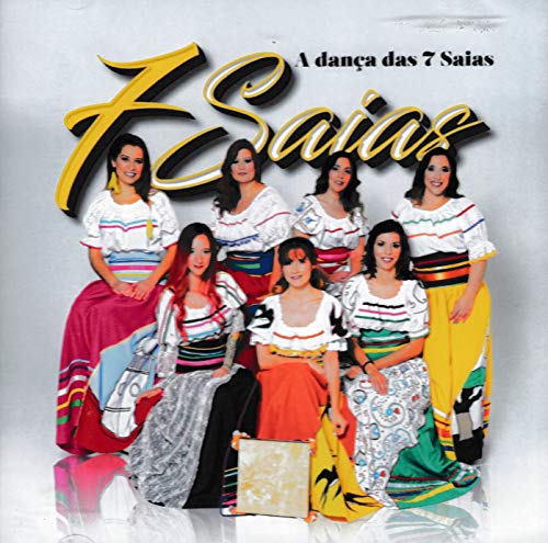 7 Saias - A Danca Das 7 Saias [CD] 2018 von Pais Real
