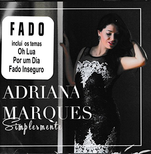 Adriana Marques - Simplesmente [CD] 2017 von Pais Real