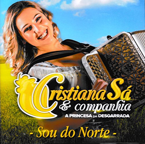 Cristiana Sa & Companhia - A Princesa Da Desgarrada - Sou Do Noprte [CD] 2018 von Pais Real