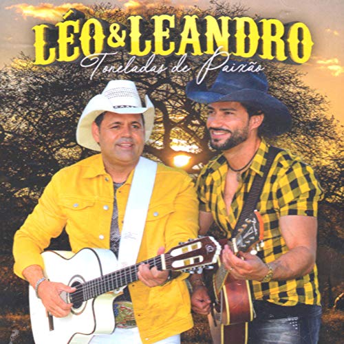 Leo & Leandro - Toneladas De Paixao [CD] 2019 von Pais Real