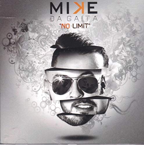 Mike Da Gaita - No Limit [CD] 2019 von Pais Real