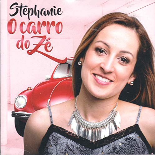 Stephanie - O Carro Do Ze [CD] 2019 von Pais Real