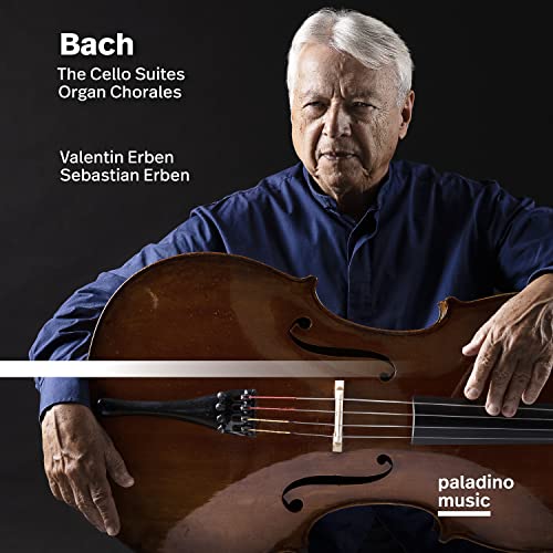 Bach: Die Cellosuiten & Orgelchoräle von Paladino Music (Note 1 Musikvertrieb)
