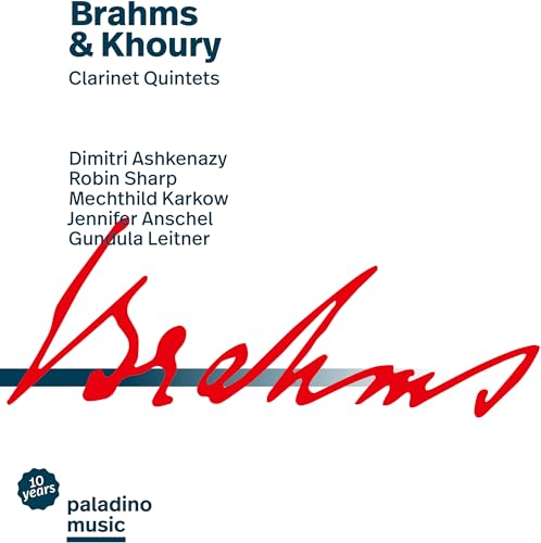 Brahms/Khoury: Klarinettenquintett Op. 115 / Gardens of Love von Paladino Music (Note 1 Musikvertrieb)