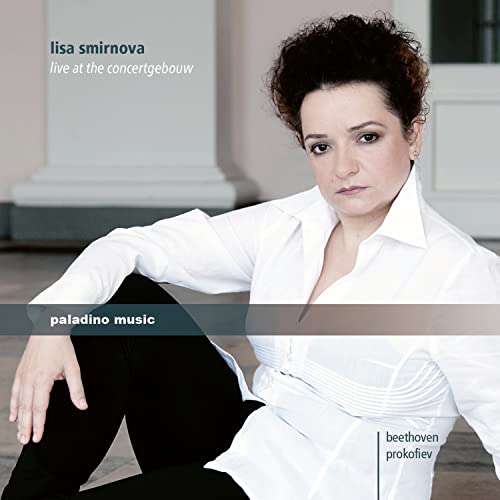 Lisa Smirnova Live at the Concertgebouw [Vinyl Single] von Paladino Music (Note 1 Musikvertrieb)