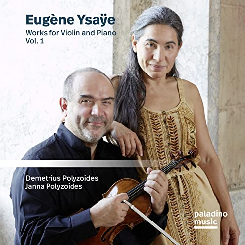 Ysaye: Werke für Violine & Piano Vol. 1 von Paladino Music (Note 1 Musikvertrieb)