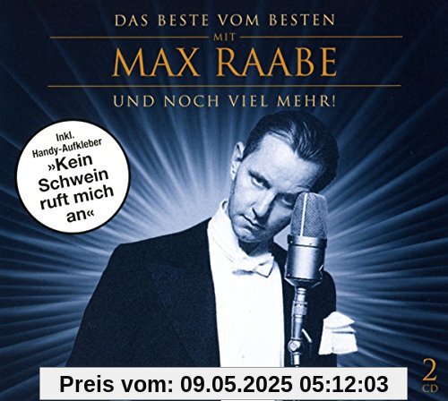 Das Beste Vom Besten mit Max Raabe von Palast Orchester mit Max Raabe
