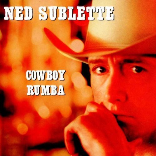 Cowboy Rumba by Sublette, Ned (1999) Audio CD von Palm Pictures (Audio