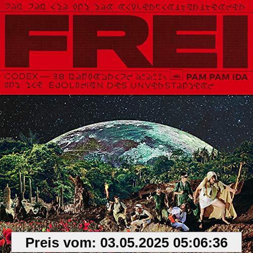 Frei Frei von Pam Pam Ida