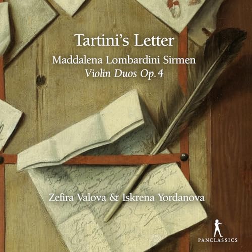 Maddalena Lombardini Sirmen: Tartini's Letter - Violin Duos op. 4 von Pan Classics