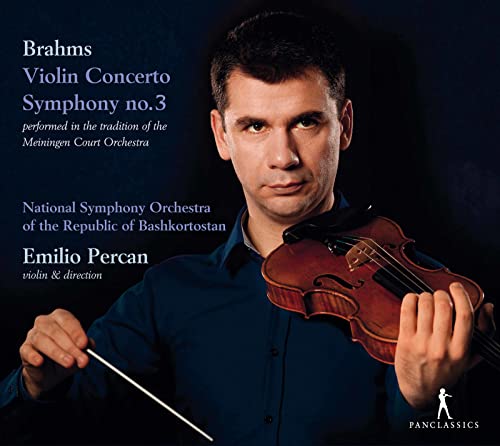 Brahms: Violinkonzert op.77 / Sinfonie Nr. 3 von Pan Classics (Note 1 Musikvertrieb)