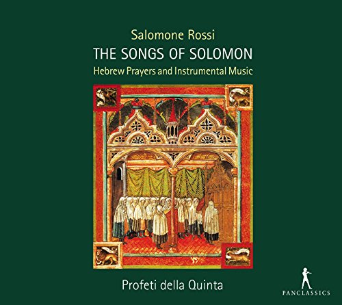 Rossi: The Songs of Solomon - Hebräische Gebete und Instrumentalmusiken von Pan Classics (Note 1 Musikvertrieb)