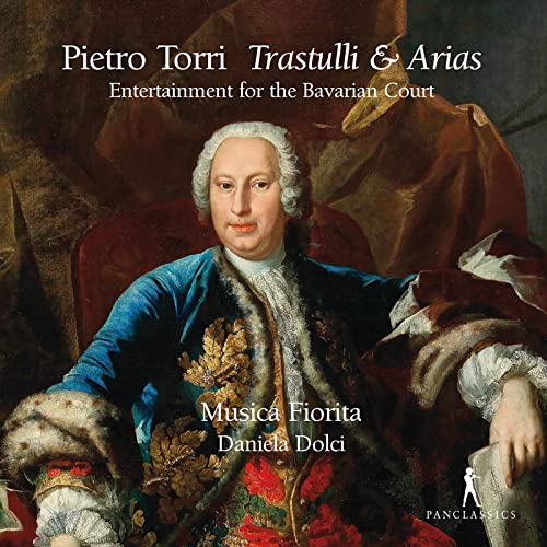 Torri: Trastulli - Unterhaltung für den Bayerischen Hof - Arien von Pan Classics (Note 1 Musikvertrieb)