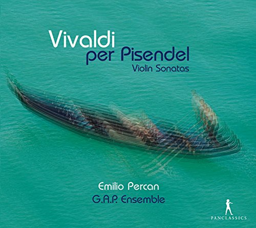 Vivaldi: Die Pisendel Sonaten von Pan Classics (Note 1 Musikvertrieb)