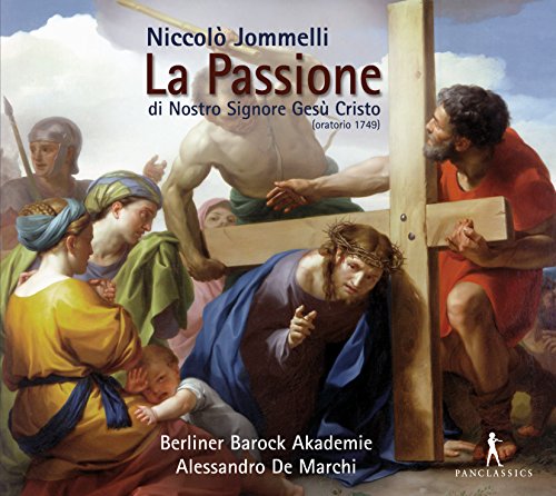 Jommelli: La Passione di nostro signore Gesù Cristo von Pan Classics