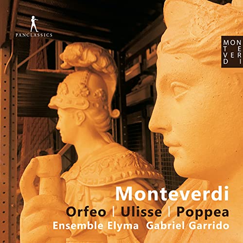 Monteverdi: L´Orfeo, Il ritorno d´Ulisse in patria, L´incoronazione di Poppea von Pan Classics