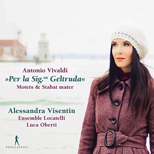Vivaldi: Motetten & Stabat Mater - Per la Signora Geltruda von Pan Classics