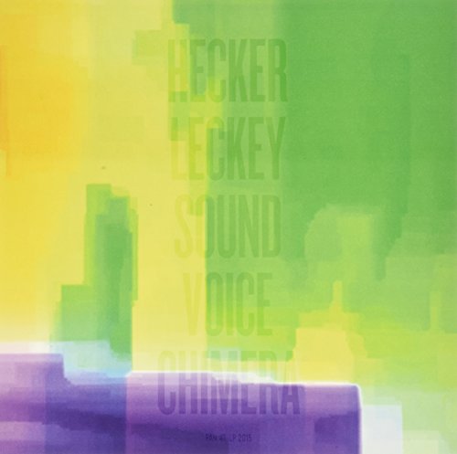 Hecker Leckey Sound Voice Chimera [Vinyl LP] von Pan