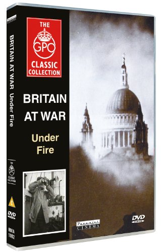 Britain At War - Under Fire - GPO Classic Collection [DVD] von Panamint Cinema