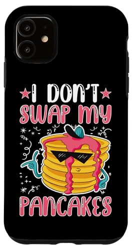 Pancake Maker: Ich tausche meine Pfannkuchen nicht aus Hülle für iPhone 11 Pancake Maker: Ich tausche meine Pfannkuchen nicht aus Hülle für iPhone 11 von Pancake Maker And Breakfast Designs For Kids