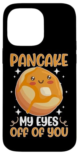 Pancake Maker: Pfannkuchen Meine Augen weg von dir Hülle für iPhone 14 Pro Max Pancake Maker: Pfannkuchen Meine Augen weg von dir Hülle für iPhone 14 Pro Max von Pancake Maker And Breakfast Designs For Kids