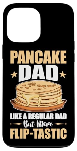 Pfannkuchenhersteller: Pancake Dad More Flip-Tastic Hülle für iPhone 13 Pro Max Pfannkuchenhersteller: Pancake Dad More Flip-Tastic Hülle für iPhone 13 Pro Max von Pancake Maker And Breakfast Designs For Kids