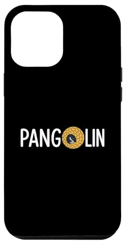 Pangolin Lover Gefährdetes Tier retten Pangolin Hülle für iPhone 12 Pro Max von Pangolin Lover Endangered Animal