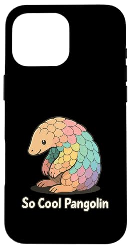 Pangolin Lover Gefährdetes Tier retten Pangolin Hülle für iPhone 16 Pro Max von Pangolin Lover Endangered Animal