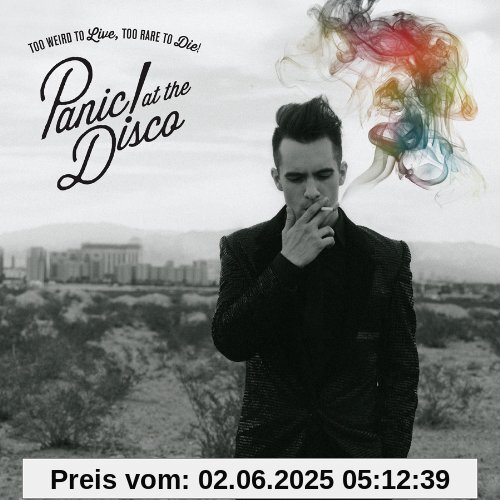 Too Weird to Live,Too Rare to die! von Panic at the Disco