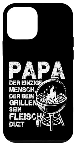 Papa Der Einzige Mensch Der Beim Grillen Sein Fleisch Duzt Hülle für iPhone 12 mini von Papa Einzige Beim Grillen Duzt Spruch Vater Grill