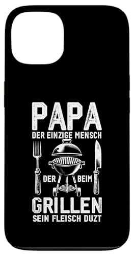 Papa Der Einzige Mensch Der Beim Grillen Sein Fleisch Duzt Hülle für iPhone 13 Papa Der Einzige Mensch Der Beim Grillen Sein Fleisch Duzt Hülle für iPhone 13 von Papa Einzige Beim Grillen Duzt Spruch Vater Grill