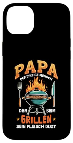 Papa Der Einzige Mensch Der Beim Grillen Sein Fleisch Duzt Hülle für iPhone 14 Plus von Papa Einzige Beim Grillen Duzt Spruch Vater Grill