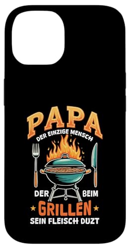 Papa Der Einzige Mensch Der Beim Grillen Sein Fleisch Duzt Hülle für iPhone 14 Papa Der Einzige Mensch Der Beim Grillen Sein Fleisch Duzt Hülle für iPhone 14 von Papa Einzige Beim Grillen Duzt Spruch Vater Grill