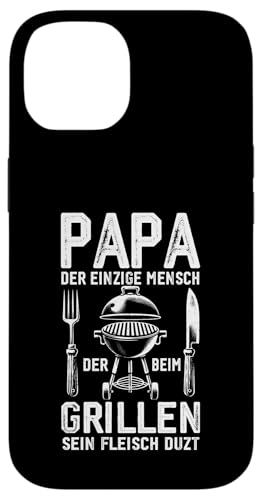 Papa Der Einzige Mensch Der Beim Grillen Sein Fleisch Duzt Hülle für iPhone 14 Papa Der Einzige Mensch Der Beim Grillen Sein Fleisch Duzt Hülle für iPhone 14 von Papa Einzige Beim Grillen Duzt Spruch Vater Grill