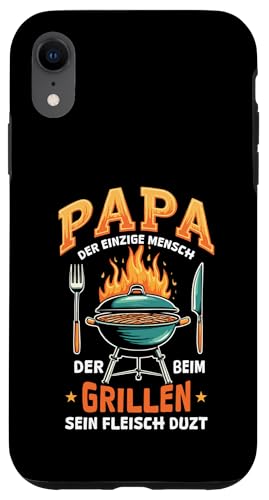 Papa Der Einzige Mensch Der Beim Grillen Sein Fleisch Duzt Hülle für iPhone XR Papa Der Einzige Mensch Der Beim Grillen Sein Fleisch Duzt Hülle für iPhone XR von Papa Einzige Beim Grillen Duzt Spruch Vater Grill