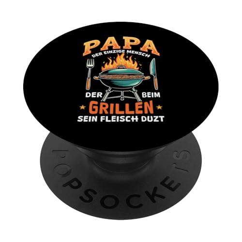 Papa Der Einzige Mensch Der Beim Grillen Sein Fleisch Duzt PopSockets Klebender PopGrip Papa Der Einzige Mensch Der Beim Grillen Sein Fleisch Duzt PopSockets Klebender PopGrip von Papa Einzige Beim Grillen Duzt Spruch Vater Grill