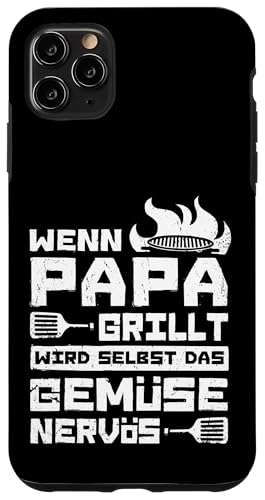 Wenn Papa Grillt Wird Selbst Das Gemüse Nervös Väter Grillen Hülle für iPhone 11 Pro Max Wenn Papa Grillt Wird Selbst Das Gemüse Nervös Väter Grillen Hülle für iPhone 11 Pro Max von Papa Grillt Das Gemüse Wird Nervös Grillen Väter