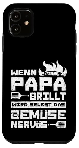 Wenn Papa Grillt Wird Selbst Das Gemüse Nervös Väter Grillen Hülle für iPhone 11 Wenn Papa Grillt Wird Selbst Das Gemüse Nervös Väter Grillen Hülle für iPhone 11 von Papa Grillt Das Gemüse Wird Nervös Grillen Väter