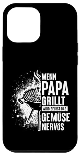 Wenn Papa Grillt Wird Selbst Das Gemüse Nervös Väter Grillen Hülle für iPhone 12 Pro Max Wenn Papa Grillt Wird Selbst Das Gemüse Nervös Väter Grillen Hülle für iPhone 12 Pro Max von Papa Grillt Das Gemüse Wird Nervös Grillen Väter