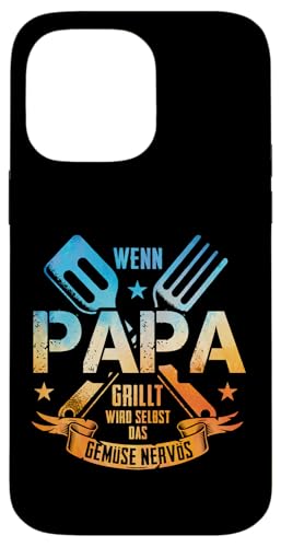 Wenn Papa Grillt Wird Selbst Das Gemüse Nervös Väter Grillen Hülle für iPhone 14 Pro Max Wenn Papa Grillt Wird Selbst Das Gemüse Nervös Väter Grillen Hülle für iPhone 14 Pro Max von Papa Grillt Das Gemüse Wird Nervös Grillen Väter
