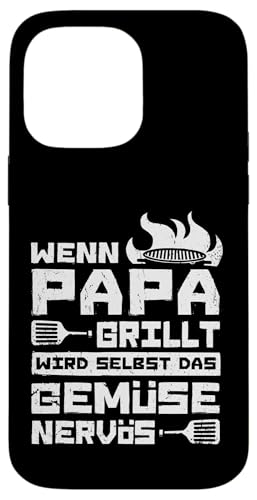 Wenn Papa Grillt Wird Selbst Das Gemüse Nervös Väter Grillen Hülle für iPhone 14 Pro Max Wenn Papa Grillt Wird Selbst Das Gemüse Nervös Väter Grillen Hülle für iPhone 14 Pro Max von Papa Grillt Das Gemüse Wird Nervös Grillen Väter