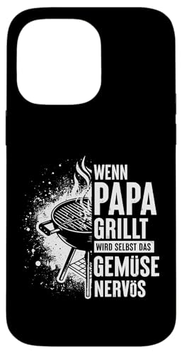 Wenn Papa Grillt Wird Selbst Das Gemüse Nervös Väter Grillen Hülle für iPhone 14 Pro Max Wenn Papa Grillt Wird Selbst Das Gemüse Nervös Väter Grillen Hülle für iPhone 14 Pro Max von Papa Grillt Das Gemüse Wird Nervös Grillen Väter