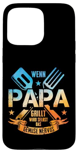 Wenn Papa Grillt Wird Selbst Das Gemüse Nervös Väter Grillen Hülle für iPhone 15 Pro Max Wenn Papa Grillt Wird Selbst Das Gemüse Nervös Väter Grillen Hülle für iPhone 15 Pro Max von Papa Grillt Das Gemüse Wird Nervös Grillen Väter