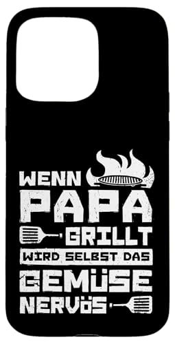 Wenn Papa Grillt Wird Selbst Das Gemüse Nervös Väter Grillen Hülle für iPhone 15 Pro Max Wenn Papa Grillt Wird Selbst Das Gemüse Nervös Väter Grillen Hülle für iPhone 15 Pro Max von Papa Grillt Das Gemüse Wird Nervös Grillen Väter