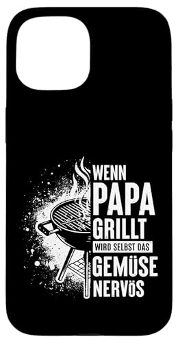 Wenn Papa Grillt Wird Selbst Das Gemüse Nervös Väter Grillen Hülle für iPhone 15 Wenn Papa Grillt Wird Selbst Das Gemüse Nervös Väter Grillen Hülle für iPhone 15 von Papa Grillt Das Gemüse Wird Nervös Grillen Väter