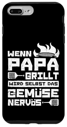 Wenn Papa Grillt Wird Selbst Das Gemüse Nervös Väter Grillen Hülle für iPhone 7 Plus/8 Plus Wenn Papa Grillt Wird Selbst Das Gemüse Nervös Väter Grillen Hülle für iPhone 7 Plus/8 Plus von Papa Grillt Das Gemüse Wird Nervös Grillen Väter