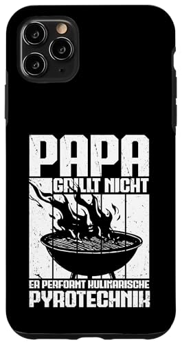 Papa Grillt Nicht Er Performt Kulinarische Pyrotechnik Grill Hülle für iPhone 11 Pro Max Papa Grillt Nicht Er Performt Kulinarische Pyrotechnik Grill Hülle für iPhone 11 Pro Max von Papa Grillt Nicht Pyrotechnik Geschenkidee Vater